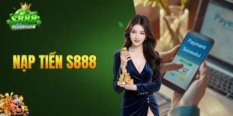 nạp tiền S888